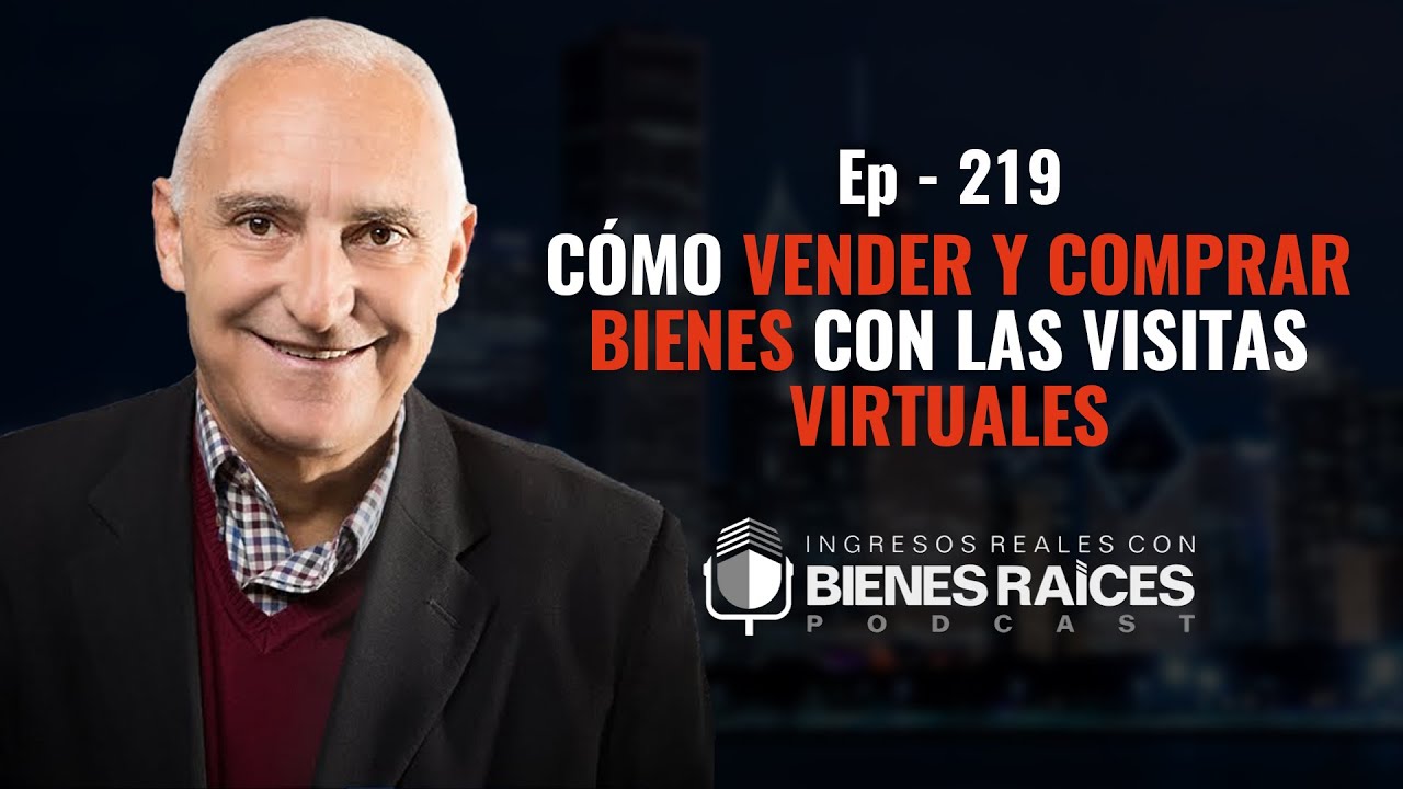 C&oacute;mo Vender y Comprar Bienes con las Visitas Virtuales