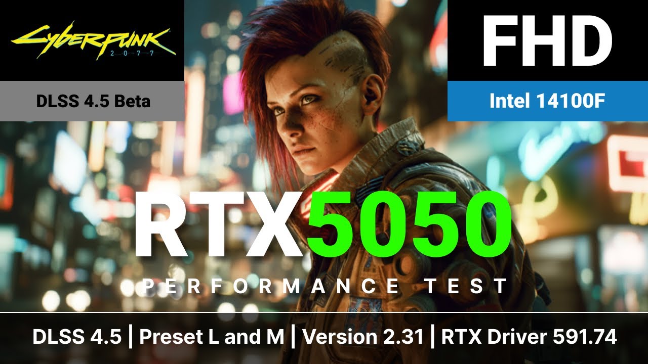 Game Changer - DLSS 4.5 | RTX 5050 | Cyberpunk 2077 | FHD and 2K
