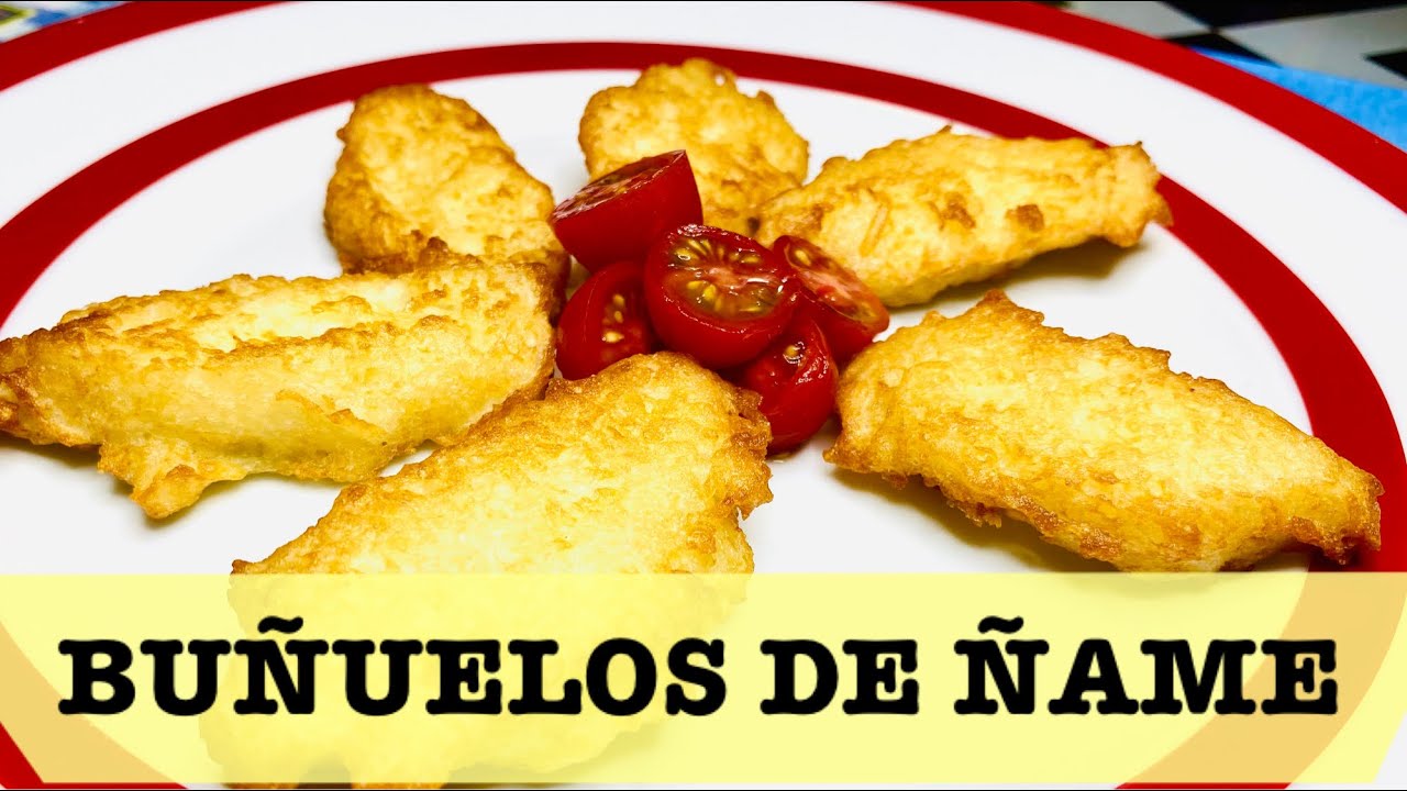 BUÑUELOS DE ÑAME