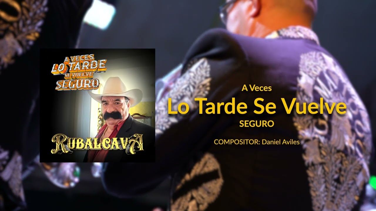 A VECES LO TARDE SE VUELVE SEGURO