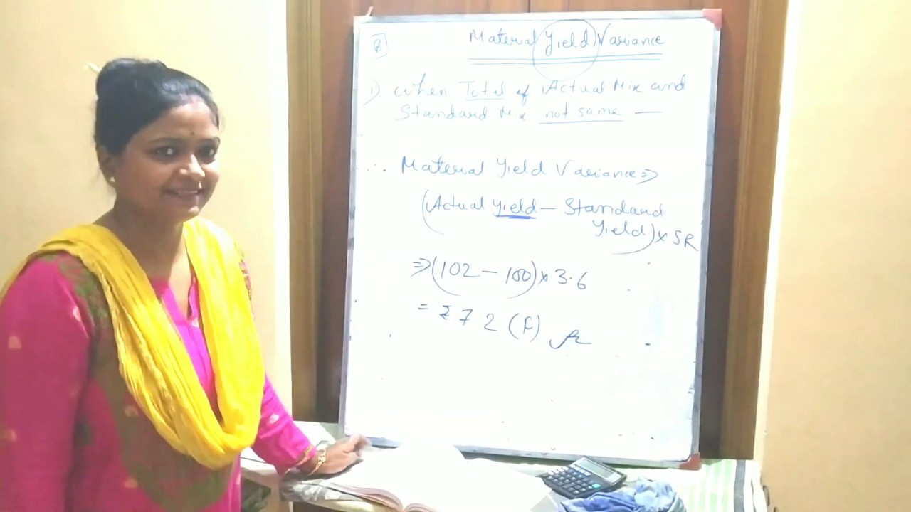 Material Yield Variance(1st part).....4th Semester.