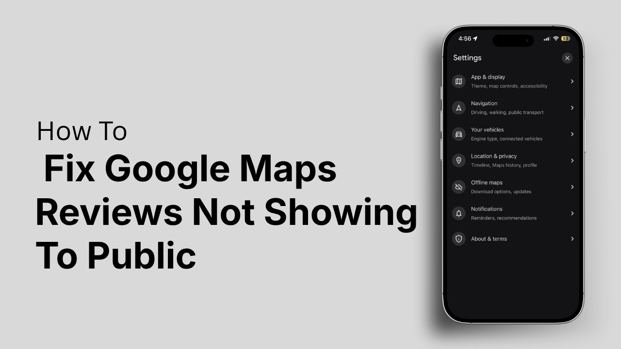 How To Fix Google Maps Reviews Not Showing To Public
