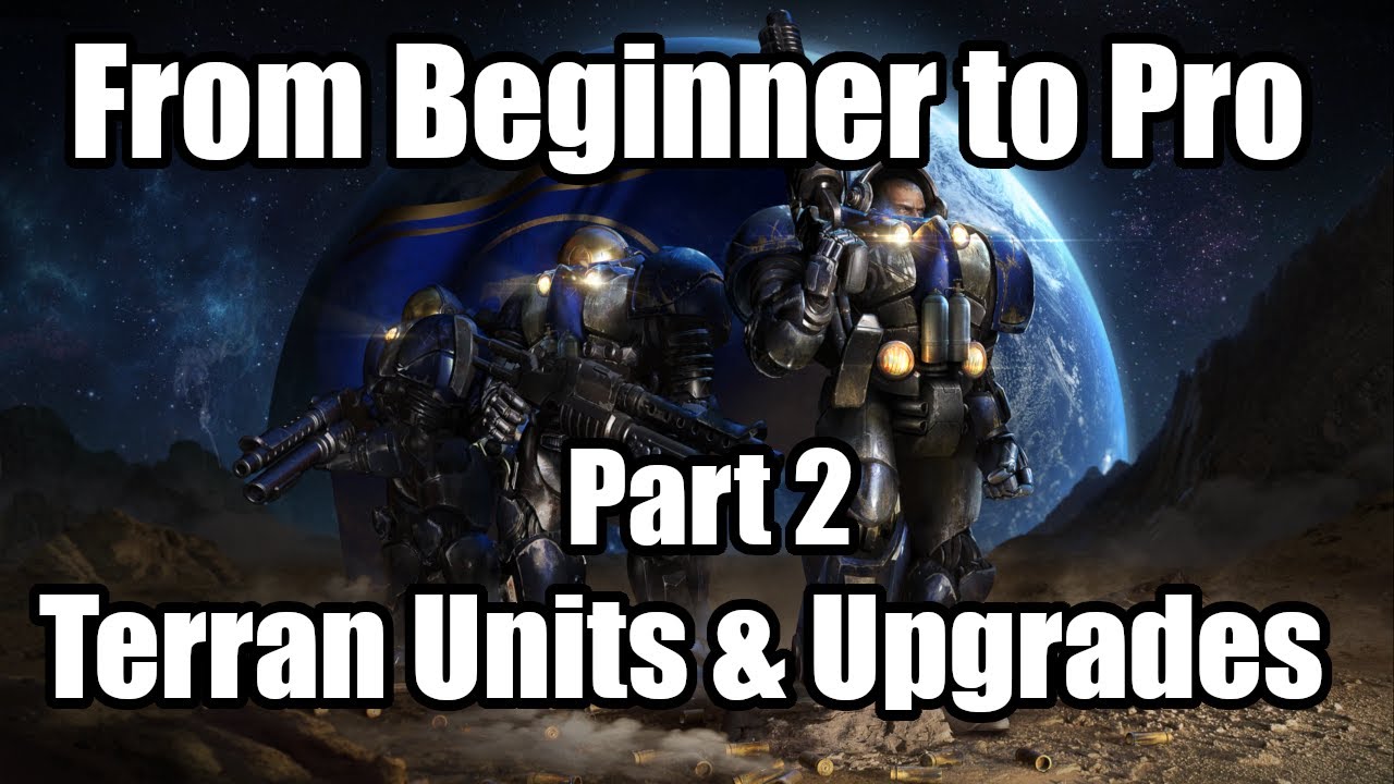All Terran Units, Structures & Upgrades Explained - The Ultimate SC2 Terran Guide (2/x)