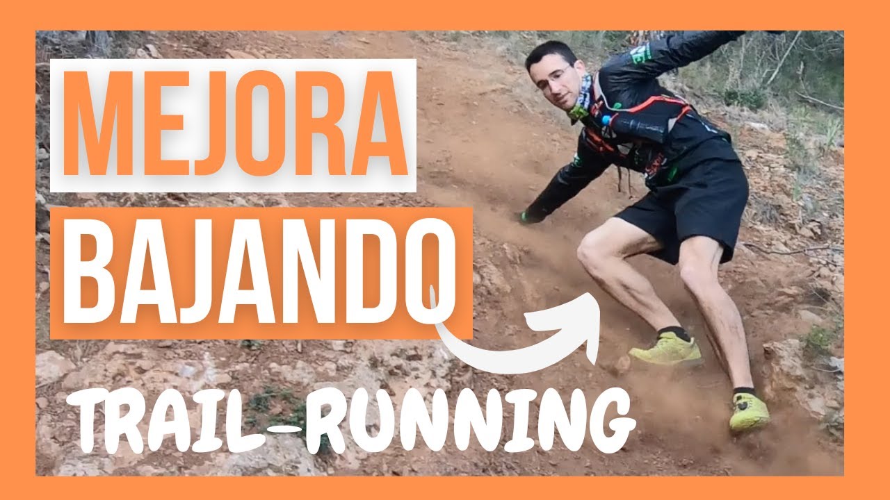 TÉCNICA de BAJADA en TRAIL-RUNNING🏔🏃Cómo Mejorar Bajando