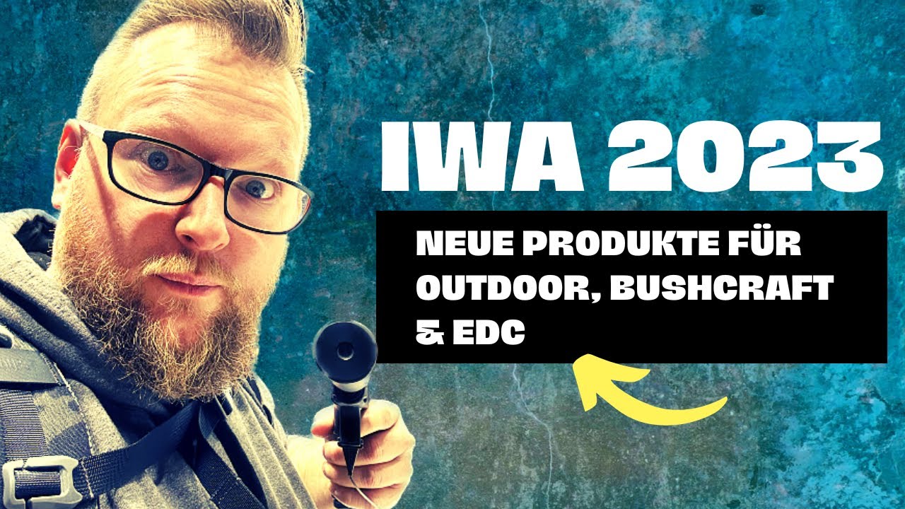 IWA Messe Rundgang | IWA Outdoorclassics 2023 Nürnberg Fällknivem Mora Jerven BCB Bestech Katadyn