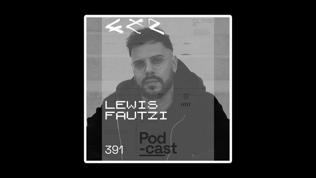 CLR Podcast 391 | Lewis Fautzi