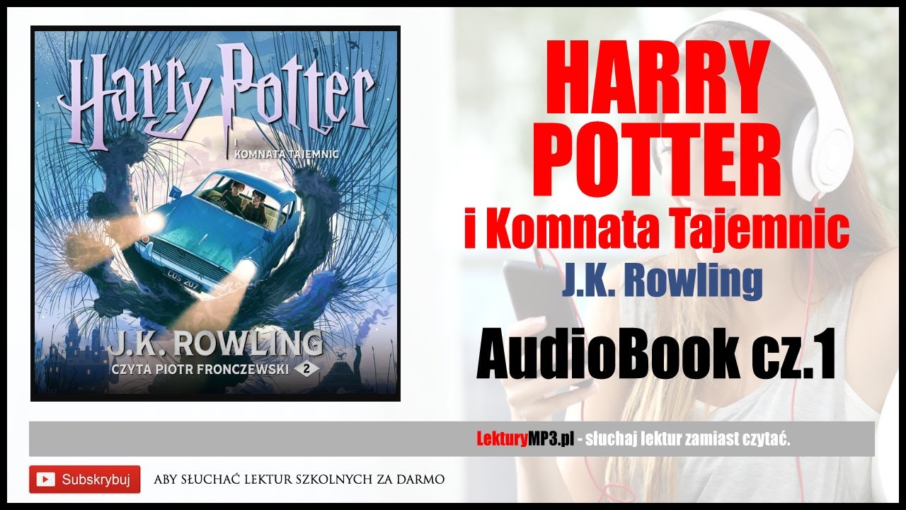 HARRY POTTER i Komnata Tajemnic Audiobook MP3 - J.K Rowling (posłuchaj i pobierz Tom 2 🎧).