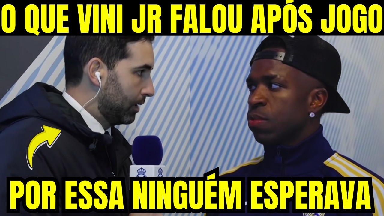 🚨OLHA A FORTE DECLARAÇÃO DE Vinícius Júnior APÓS SHOW PELO Real Madrid!