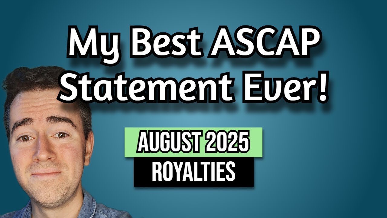 My Best ASCAP Statement Ever! (Music Royalties August 2025)