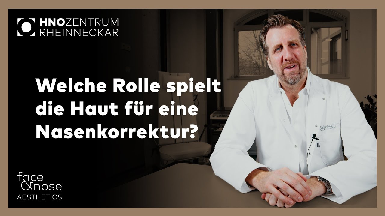 Nasenkorrektur | Frag Prof. Riedel | Welche Rolle spielt die Haut für eine Nasenkorrektur?