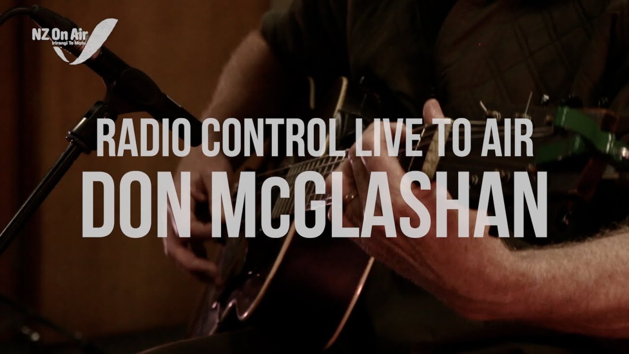 Don McGlashan | Live To Air – Radio Control