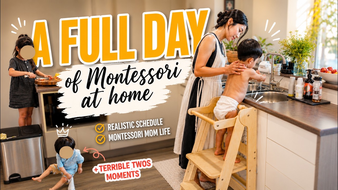 The REAL Montessori Daily Routine With a 2 Year Old (Terrible Twos + How to handle it)