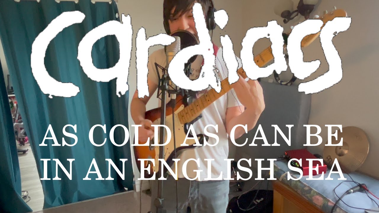 CARDIACS - As Cold As Can Be In An English Sea (Full cover)
