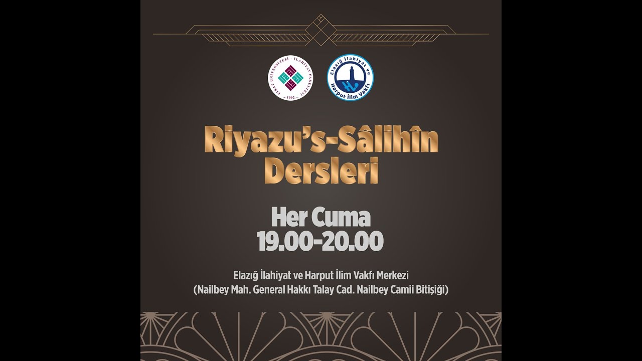 Riyazu's Salihin Dersleri : Hayırlı İşlere Koşmak (المسارعة إلى الخيرات)
