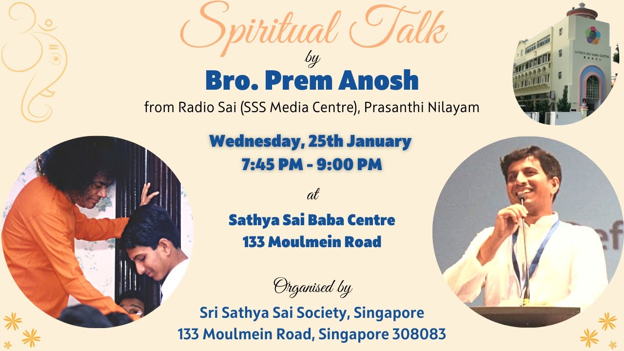 Spiritual talk by Bro Prem Anosh