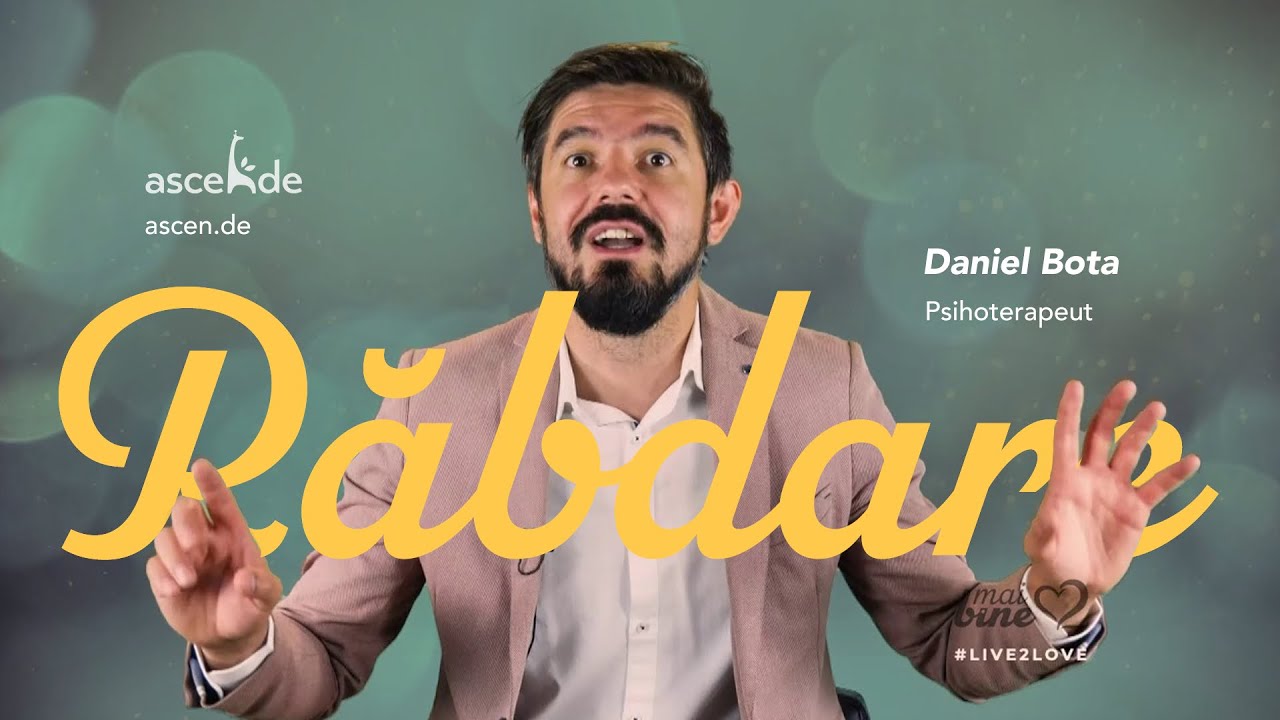 Mai bine doi - A te iubi însemna și sa am răbdare cu tine - Daniel Bota