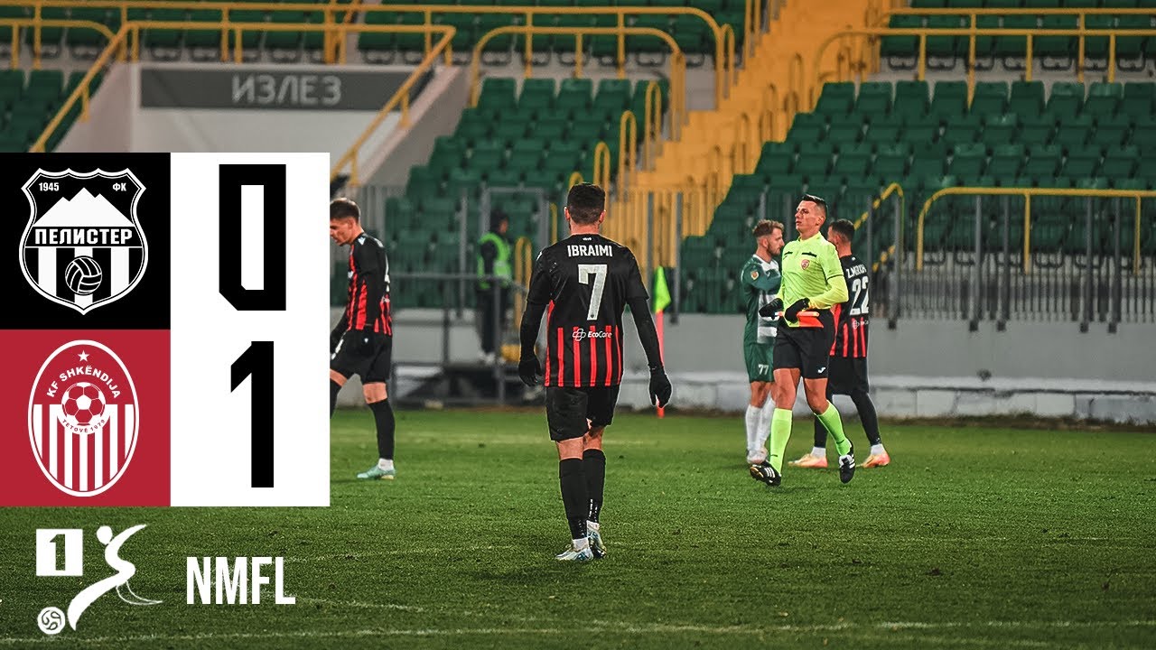 24/25 | Pelister 0 - 1 Shkëndija | HIGHLIGHTS | NMFL Game 15