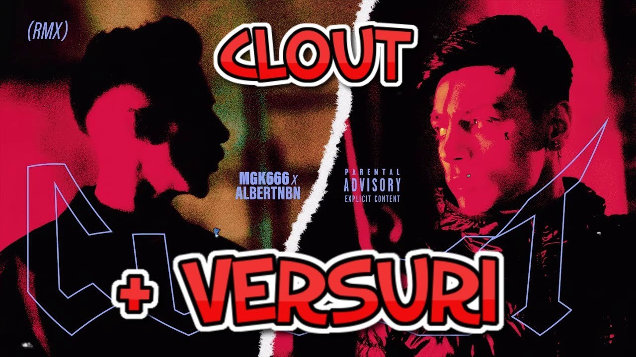 AlbertNBN X MGK666 - Clout (REMIX) + VERSURI