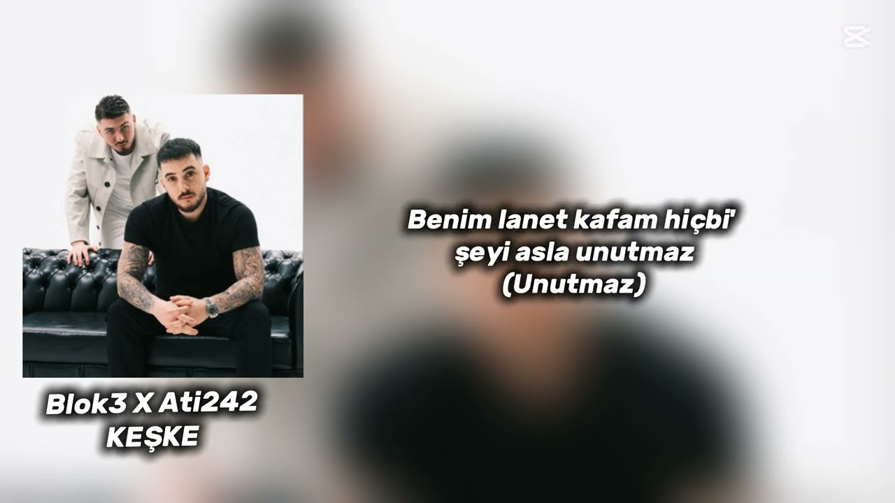 Blok3 X Ati242 - Keşke (sözleri)