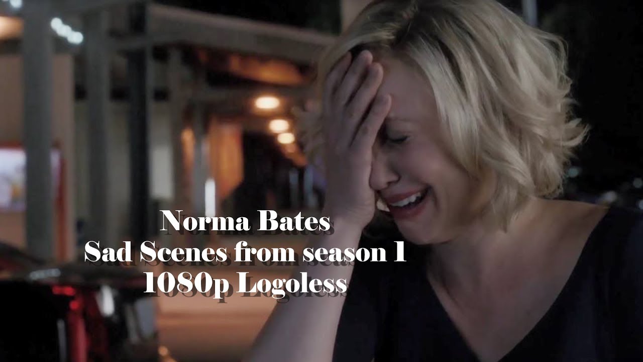 Norma Bates sad scenes from S1 | Logoless1080p
