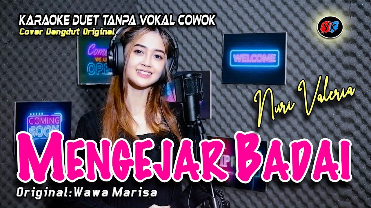 Mengejar Badai Karaoke Tanpa Vokal Cowok (Wawa Marisa) Cover:Nuri Valeria