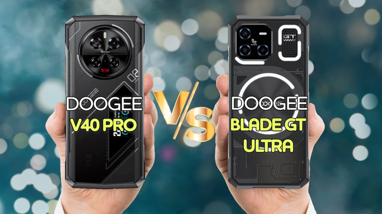 Doogee V40 Pro Vs Doogee Blade GT Ultra