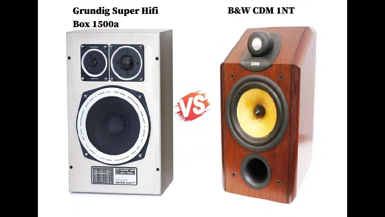 B&W CDM 1NT vs GRUNDIG SUPER HIFI BOX 1500a