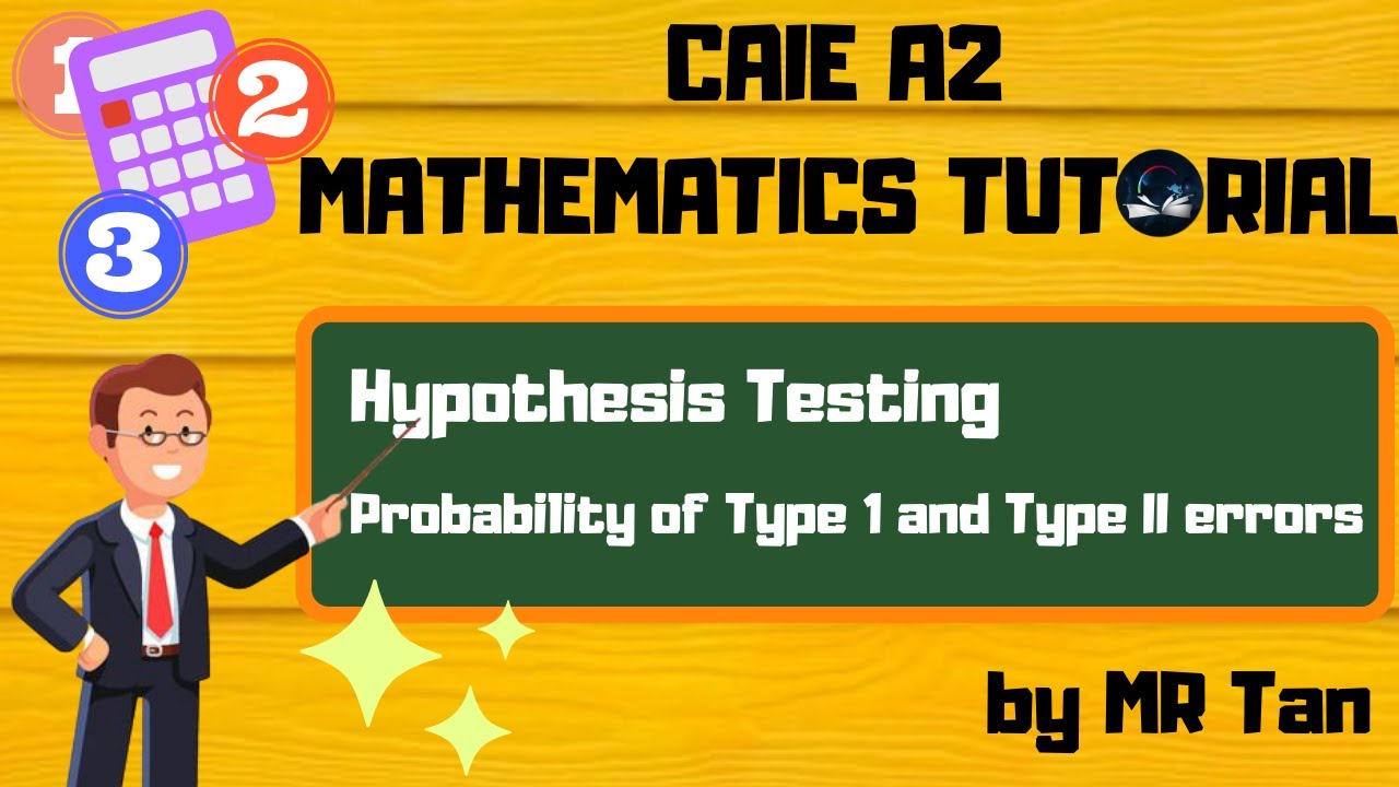 [MATH] Statistics 2 l  Probability of Type I and Type II errors l Hypothesis Testing