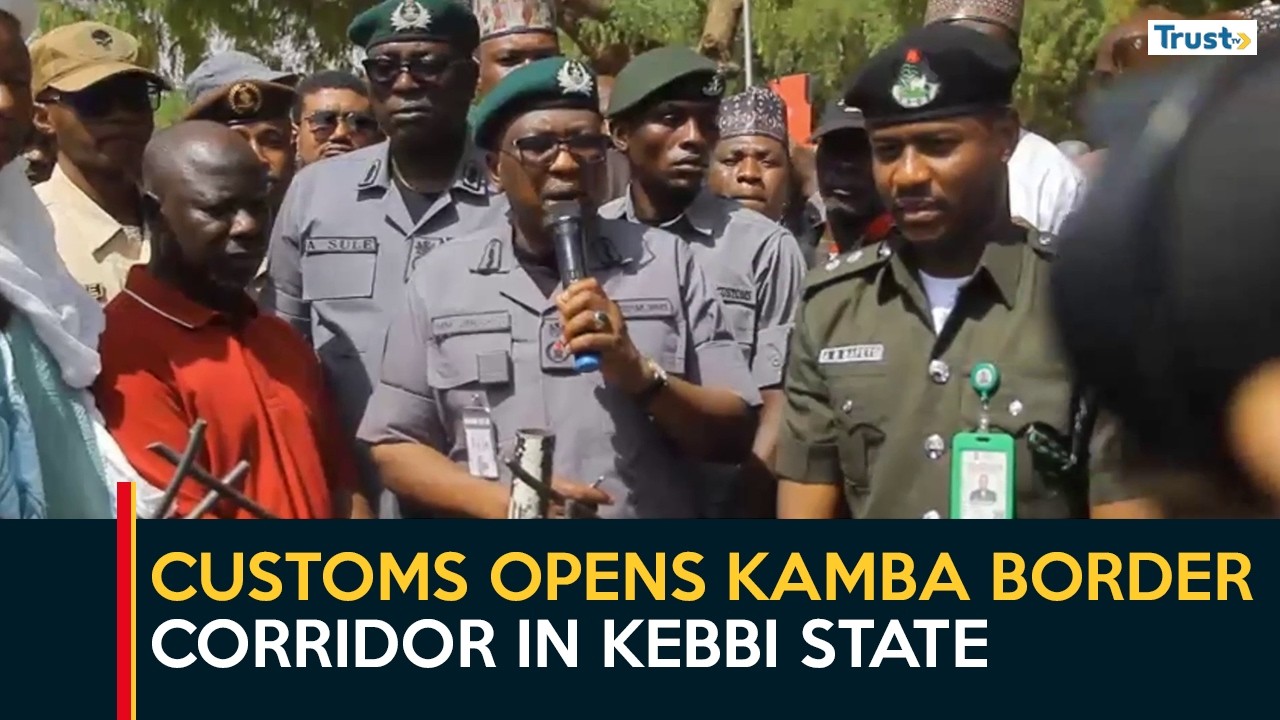 Customs Opens Kamba Border Corridor In Kebbi State