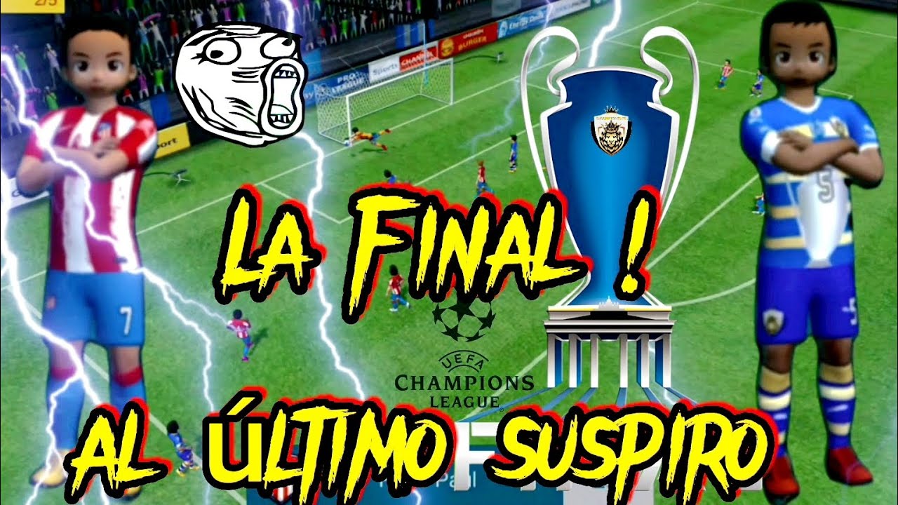 pls modo carrera.  La gran Final de la champions 🏆