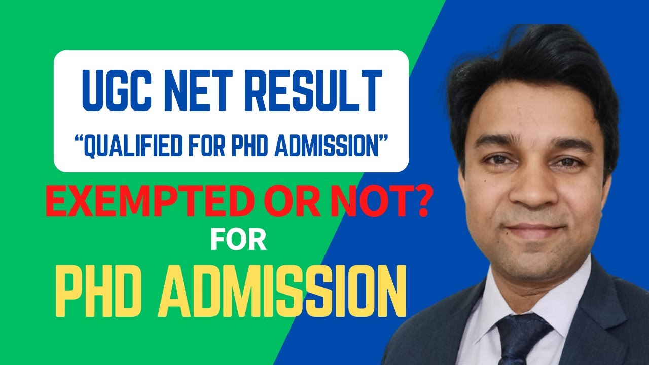 UGC NET Qualified for PhD Admission Only, Exempted or Not? #jmi #ugcnet