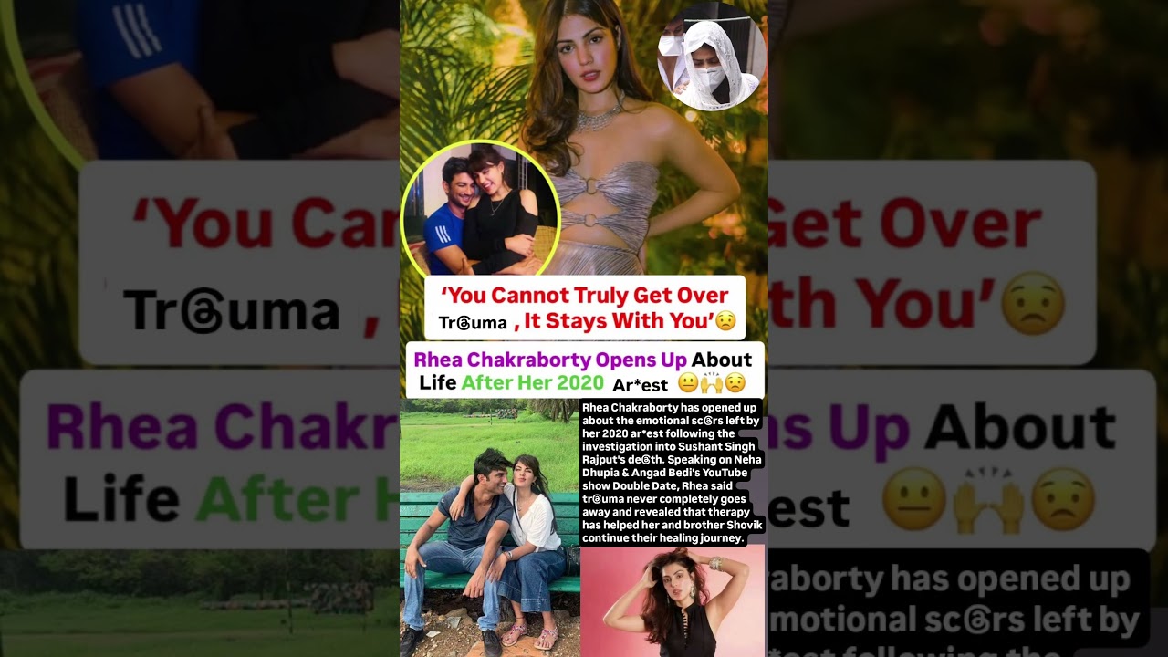 Rhea Chakraborty opens up about life after 2020 Sushant case ar*est #news#rheachakraborty