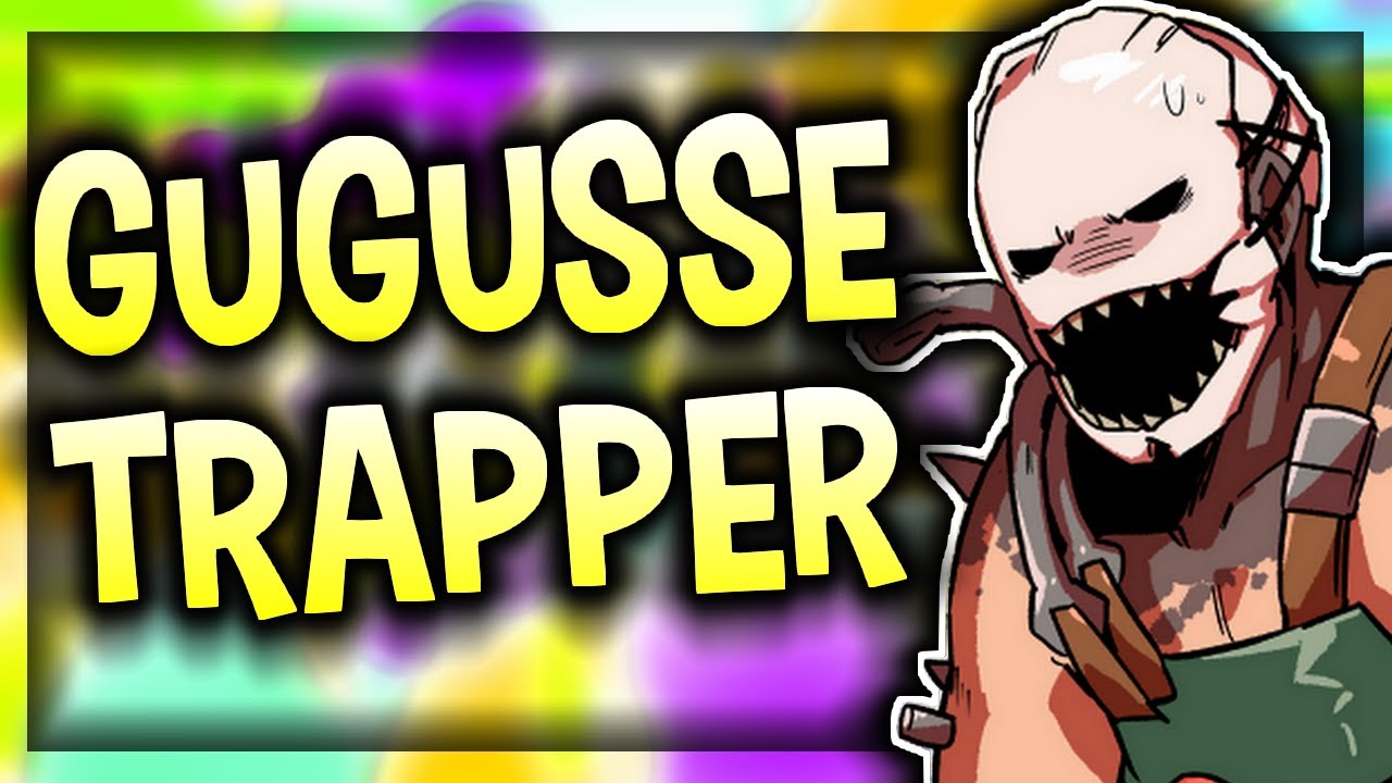 GUGUSSE TRAPPER MANGE NOS 360 EZ (Ft. Motaz1V1, Justin, Sultan) - DEAD BY DAYLIGHT