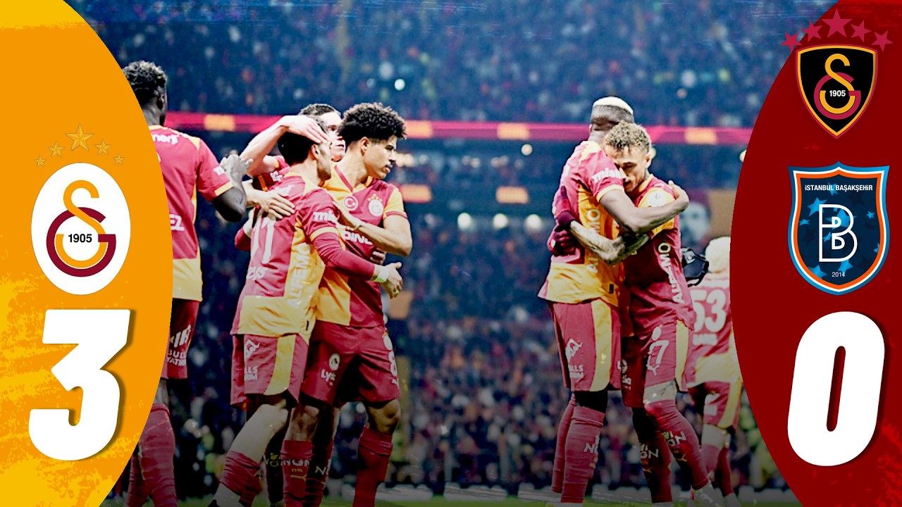 Galatasaray 3-0 Başakşehir | MAÇ ÖZETİ | Trendyol Süper Lig | Önemli Kareler