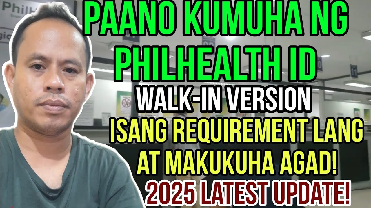 ✅️Paano kumuha ng PHILHEALTH ID! 2025 Latest Version (Walk-in)! 1 Requirement lang & Makukuha Agad!