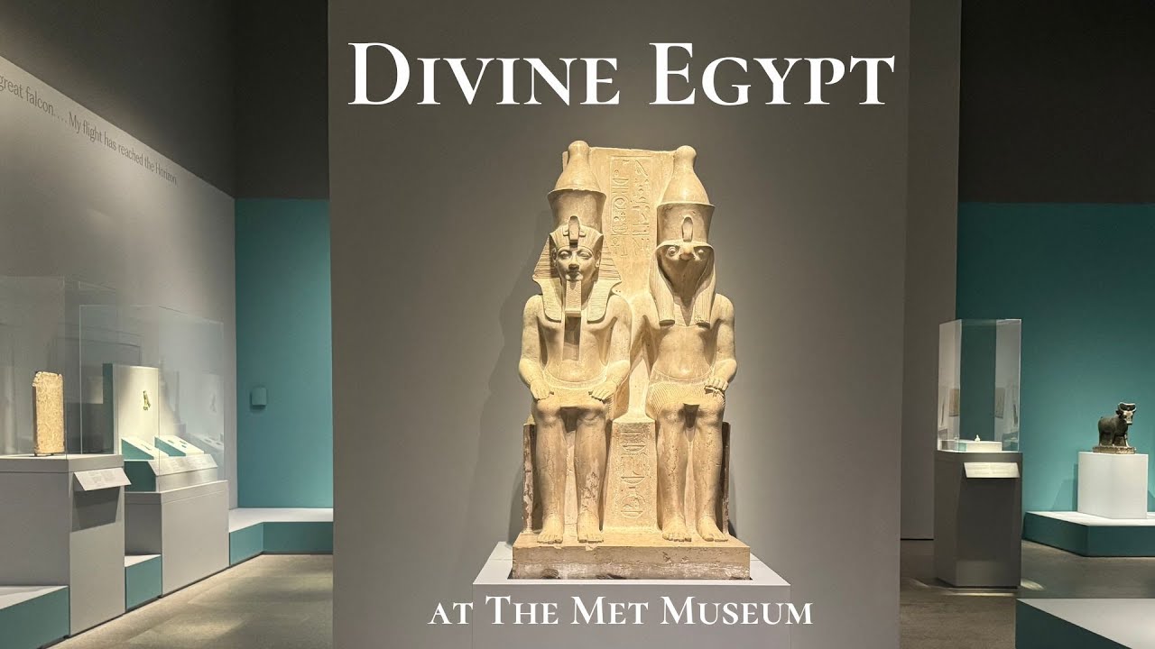 Exhibition Tour | Divine Egypt at The Metropolitan Museum of Art
