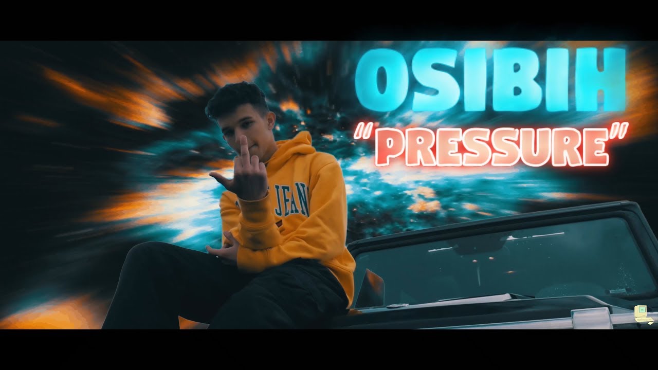OSIBIH - PRESSURE (prod.dino!)