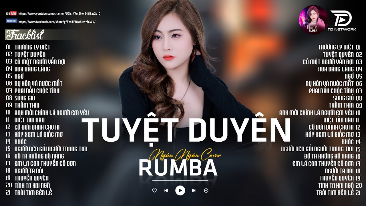 TUYỆT DUYÊN, THƯƠNG LY BIỆT - ALBUM RUMBA XUẤT SẮC NHẤT 2025 - NGÂN NGÂN COVER CỰC HÓT
