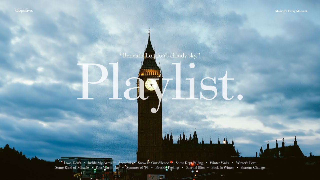 [Playlist] 런던의 흐린 하늘 아래, 집중 플레이리스트 🏴󠁧󠁢󠁥󠁮󠁧󠁿 ｜ 공부할 때 듣는 감성 팝송 모음