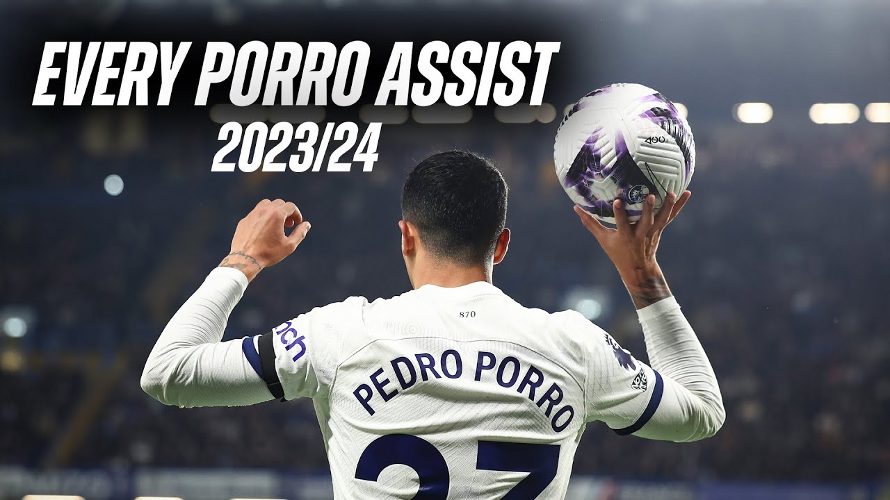 EVERY PEDRO PORRO ASSIST OF THE SEASON!