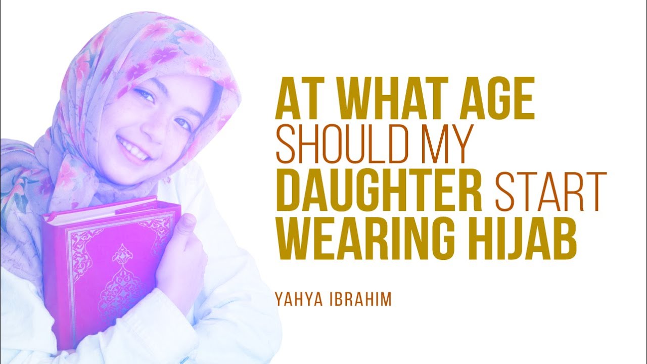When Should My Children Start Wearing Hijab? | Shaykh Yahya Ibrahim | Faith IQ