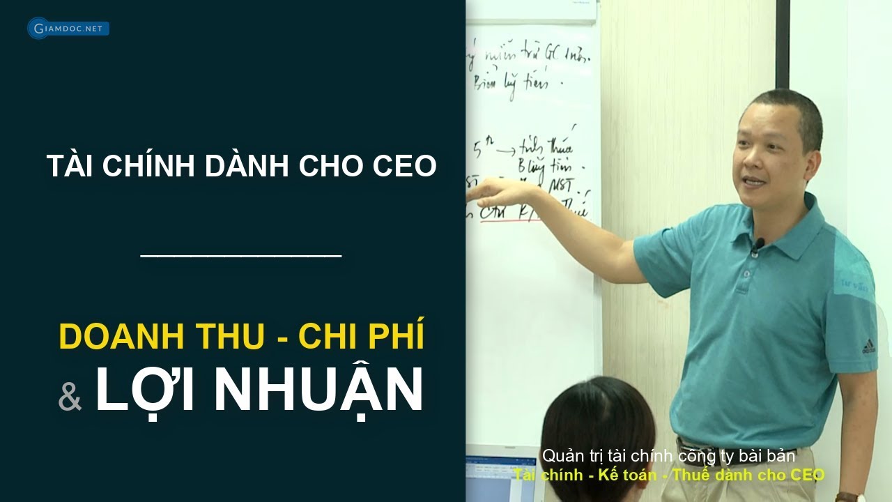 Quản lý tài chính dành cho giám đốc / chủ doanh nghiệp | Giamdoc.net