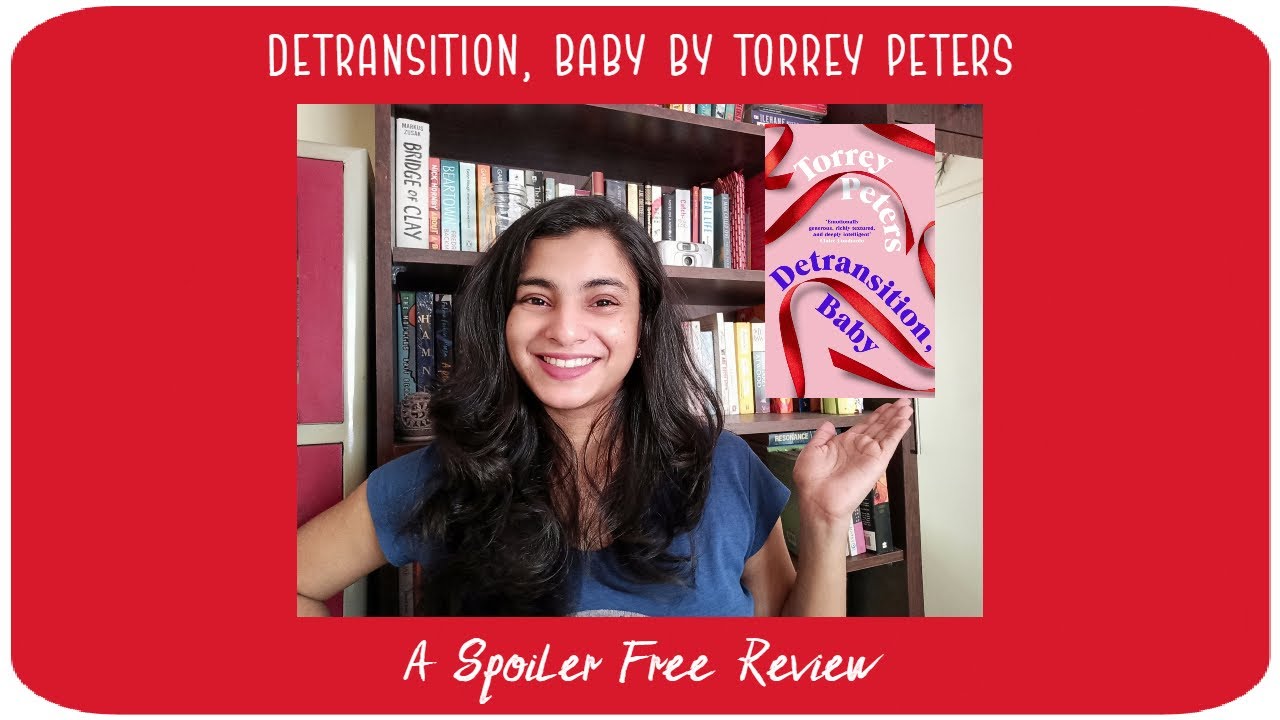 Let's Talk About Detransition, Baby (spoiler free)