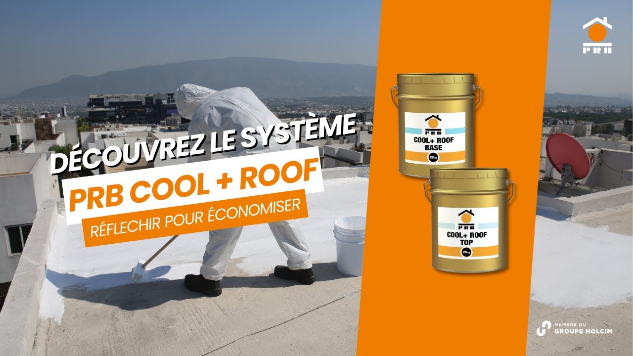 Système de peinture de toiture thermo réflective : Découvrez le système PRB Cool + Roof