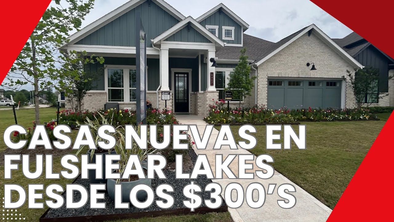 Casas Nuevas en Texas desde $300K en Fulshear Lakes!