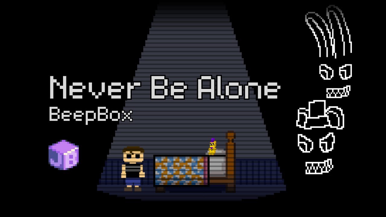 Never Be Alone - BeepBox