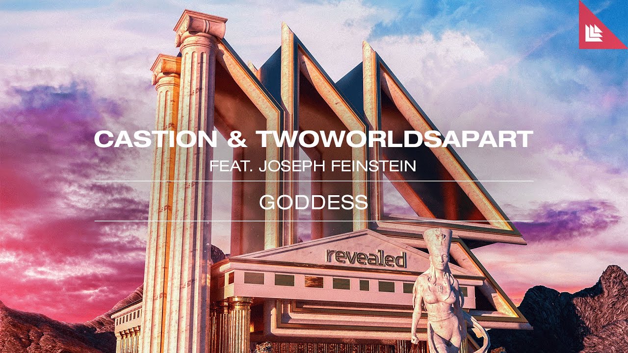 Castion & TwoWorldsApart feat. Joseph Feinstein - Goddess