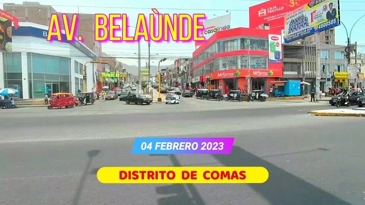 Av.  BELAÙNDE DISTRITO DE COMAS  04/02/2023