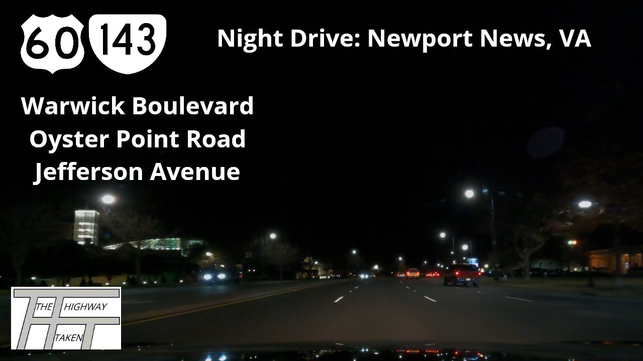 Night Drive: Newport News, VA