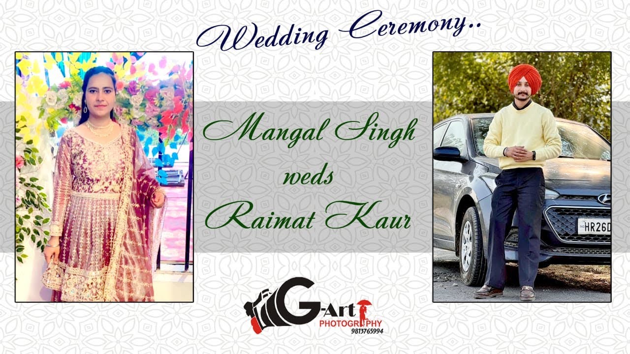 Mangal Singh 💞 Raimat Kaur Live By:- G Art photography 9813765994